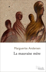 La mauvaise mère