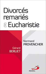 DIVORCES REMARIES ET EUCHARISTIE