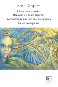 Fièvre de nos mains,