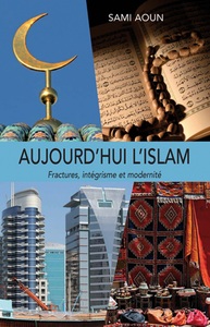 AUJOURD'HUI L'ISLAM