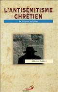 ANTISEMITISME CHRETIEN (L')
