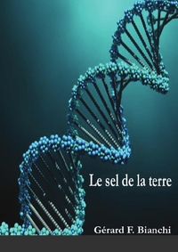 LE SEL DE LA TERRE