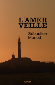 L'Amer veille