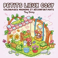 Petits lieux cosy : coloriages mignons et réconfortants