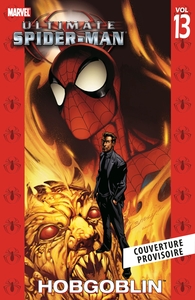 Ultimate Spider-Man T07