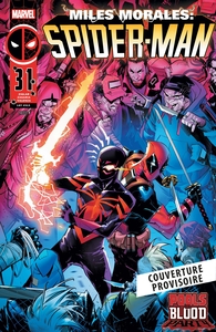 Miles Morales / Deadpool : Pools of blood
