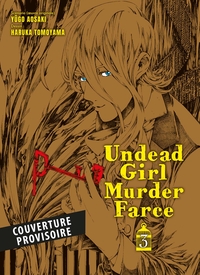 Undead Girl Murder Farce T03