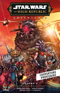 Star Wars - La Haute République - Les aventures - Phase III T05