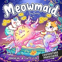 MIAOU-SIRENES : COLORIAGES MAGIQUES ET COSY