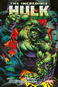 HULK T02 : DEMONS GUERRIERS