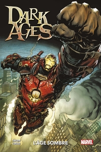 Dark Ages : L'âge sombre - Variant Iron Man - COMPTE FERME