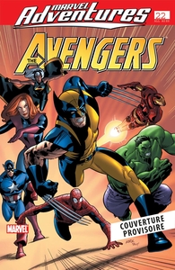 Marvel  - Les aventures des Avengers T05