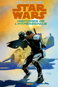 Star Wars - Histoires de l'Hyperspace T02