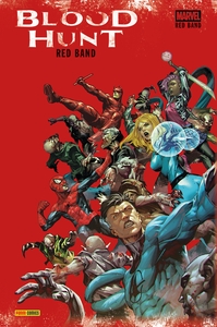 Blood Hunt Red Band - Edition intégrale