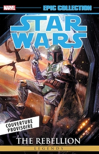 Star Wars Légendes : La rébellion T03