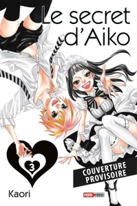 Le secret d'Aiko T03 (Nouvelle édition)