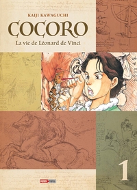 Cocoro - La vie de Léonard de Vinci T01