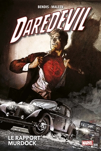 Daredevil T04 : Le rapport Murdock (Nouvelle édition)