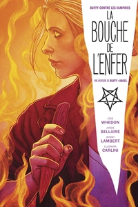 Buffy contre les Vampires / Angel : La Bouche de l'Enfer