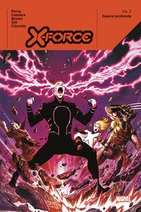 X-FORCE T02 : GUERRE PROFONDE