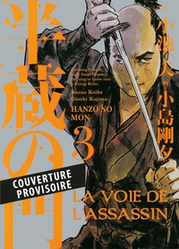 La voie de l'assassin T03