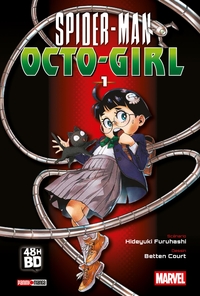 SPIDER-MAN : OCTO GIRL T1 - 48HBD