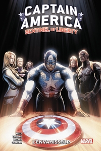 CAPTAIN AMERICA SENTINEL OF LIBERTY T02 : L'ENVAHISSEUR