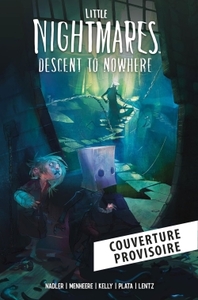 Little Nightmares : Descent to Nowhere
