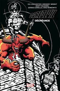 Daredevil : Déchéance (Ed. cartonnée)