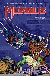 Morbius : L'intégrale 1971-1975 (T01)