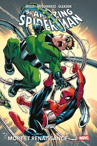Amazing Spider-Man T04 : Mort et renaissance