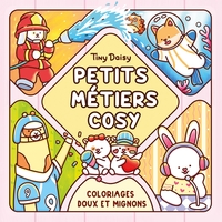 Petits métiers cosy : coloriages doux et mignons
