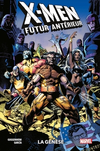 X-Men - Futur antérieur : La génèse