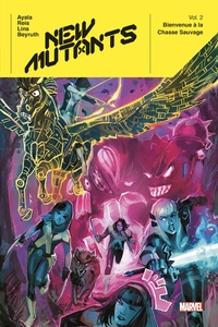 NEW MUTANTS T02 : BIENVENUE A LA CHASSE SAUVAGE