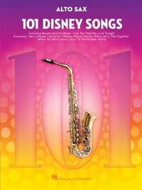 101 DISNEY SONGS FOR SAXOPHONE ALTO