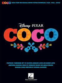 DISNEY/PIXAR'S COCO : MUSIC FROM THE ORIGINAL MOTION PICTURE SOUNDTRACK - PIANO, VOCAL AND GUITAR