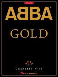 ABBA - GOLD : GREATEST HITS FOR UKULELE