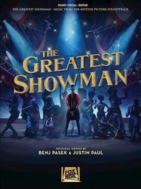 THE GREATEST SHOWMAN / MUSIC FROM THE MOTION PICTURE SOUNDTRACK PIANO, VOCAL AND GUITAR