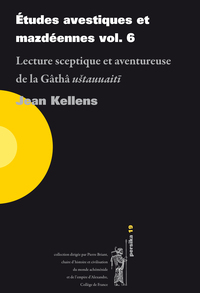 Études avestiques et mazdéennes volume 6
