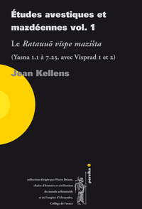 Études avestiques et mazdéennes vol. 1