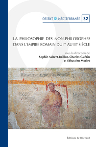 La philosophie des non-philosophes dans l'Empire romain (Ier-IIIe siècles)
