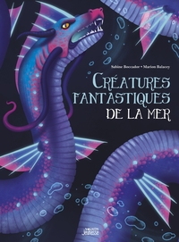 Créatures fantastiques de la mer