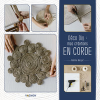DECO DIY : MES CREATIONS EN CORDE