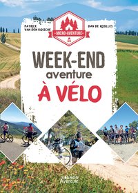 MICRO-AVENTURE : WEEK-END AVENTURE A VELO