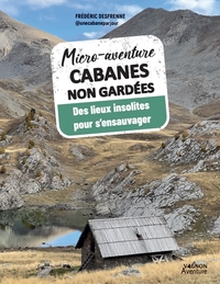 Micro-aventure Cabanes non gardées