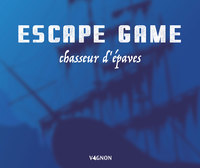 Escape game chasseur d'épaves