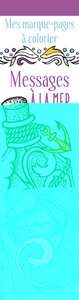MES MARQUE-PAGES A COLORIER : - MESSAGES A LA MER