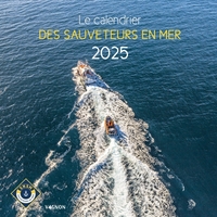 LE CALENDRIER DES SAUVETEURS EN MER 2025