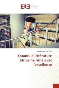 Quand la littérature africaine rime avec l'excellence