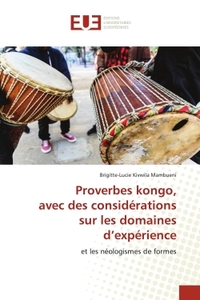 Proverbes kongo, avec des considérations sur les domaines d'expérience